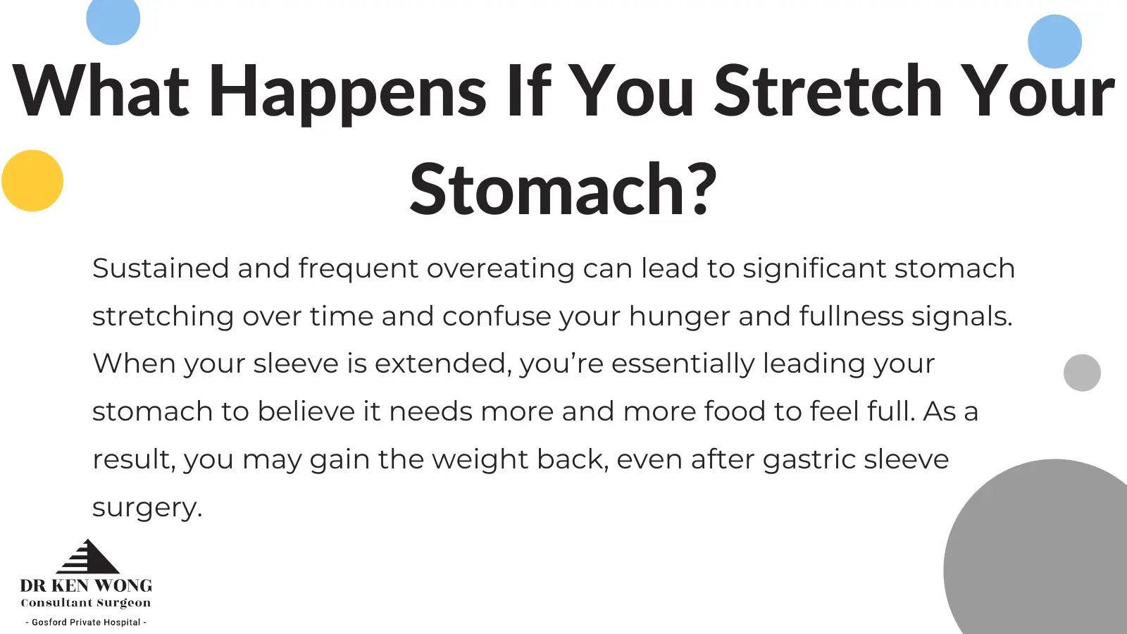 What happens if stomach stretches after gastric sleeve