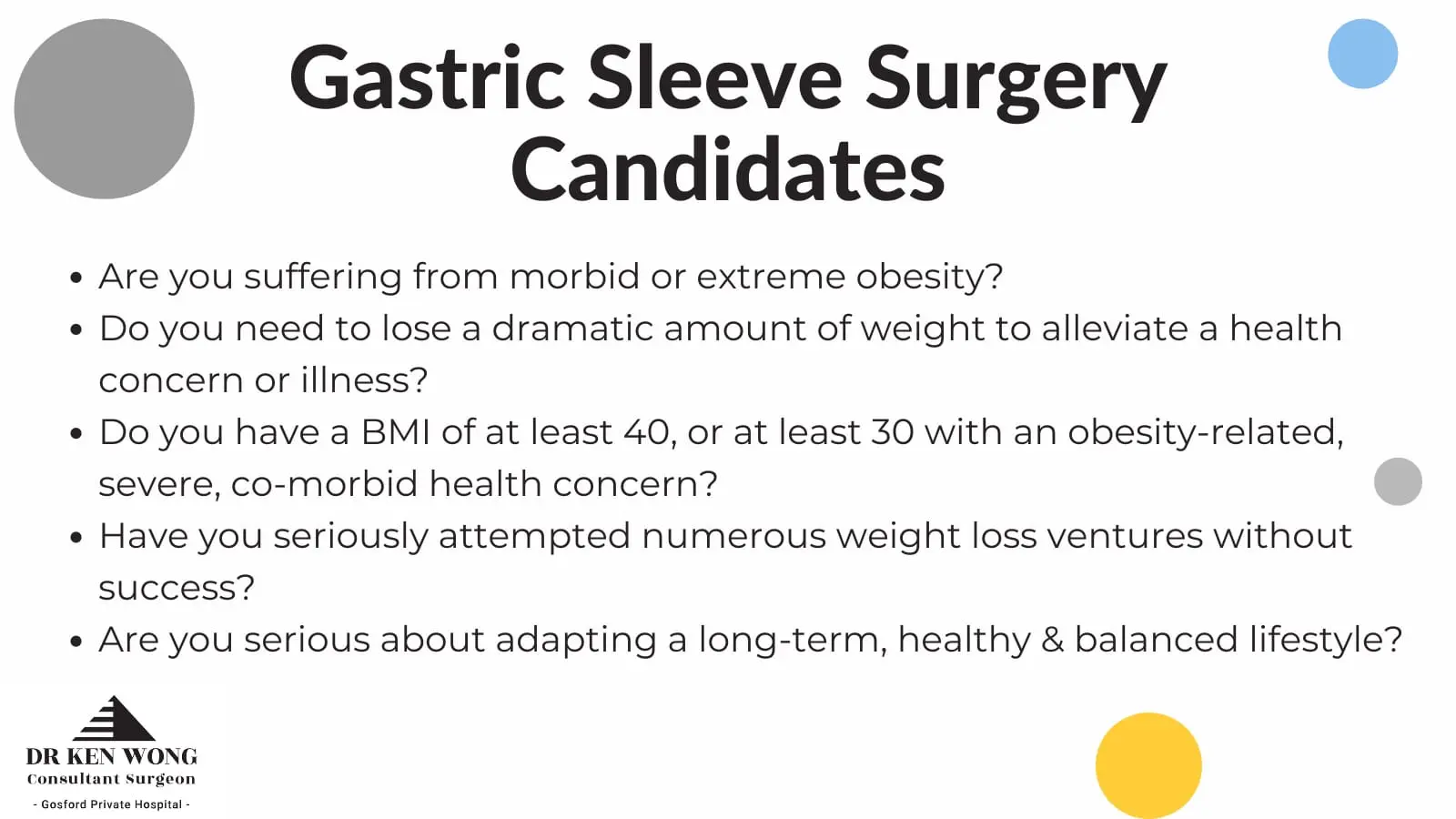 criteria that makes patients the ideal candidate for gastric sleeve surgery