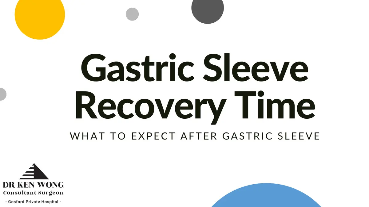 Gastric Sleeve Recovery Time Gastric Sleeve Recovery Time