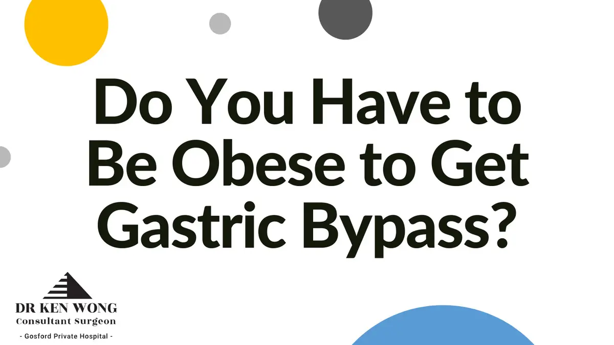 Do You Have to Be Obese to Get Gastric Bypass? Do You Have to Be Obese to Get Gastric Bypass?