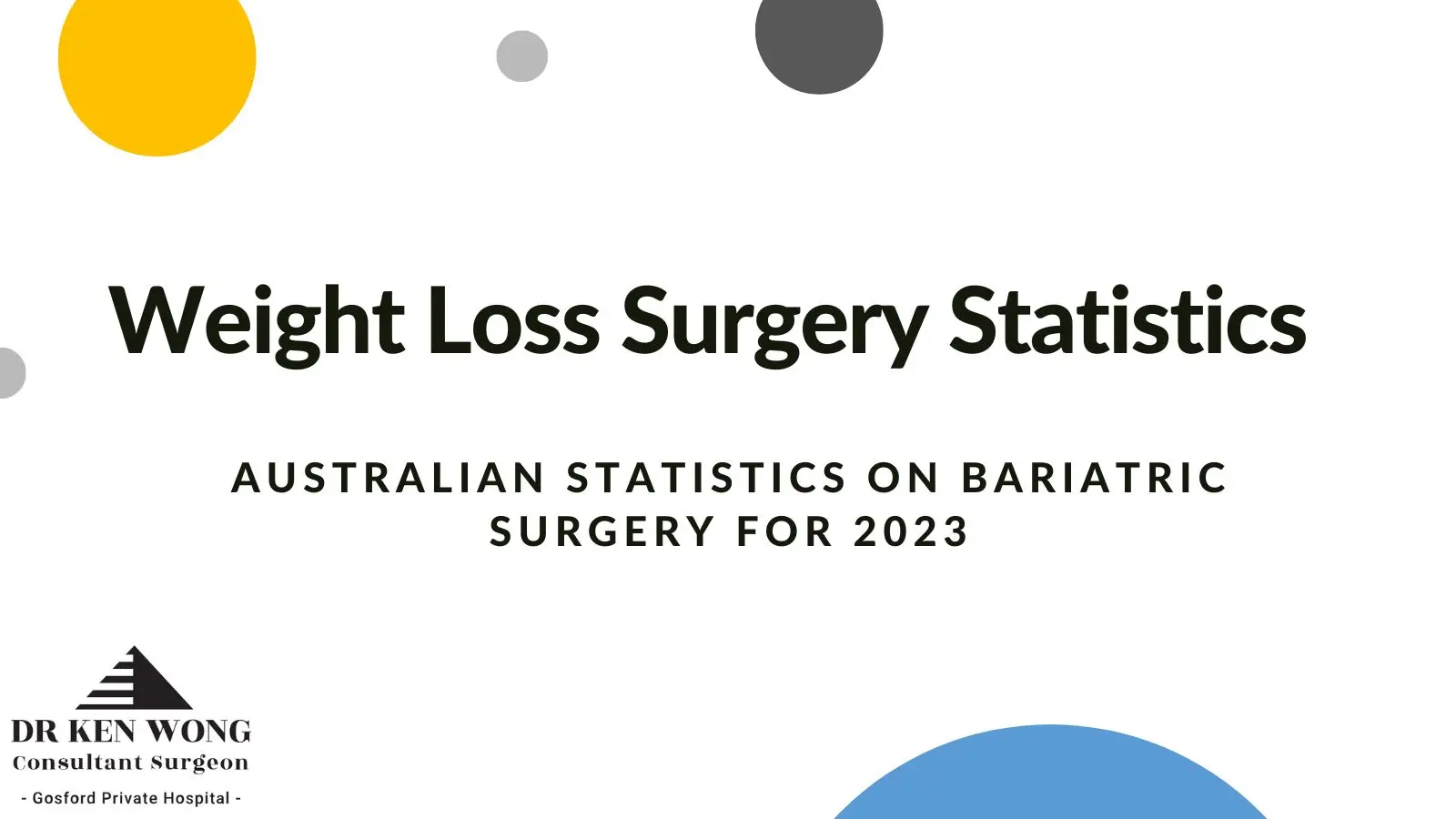 Weight Loss Surgery Statistics Australia Weight Loss Surgery Statistics Australia